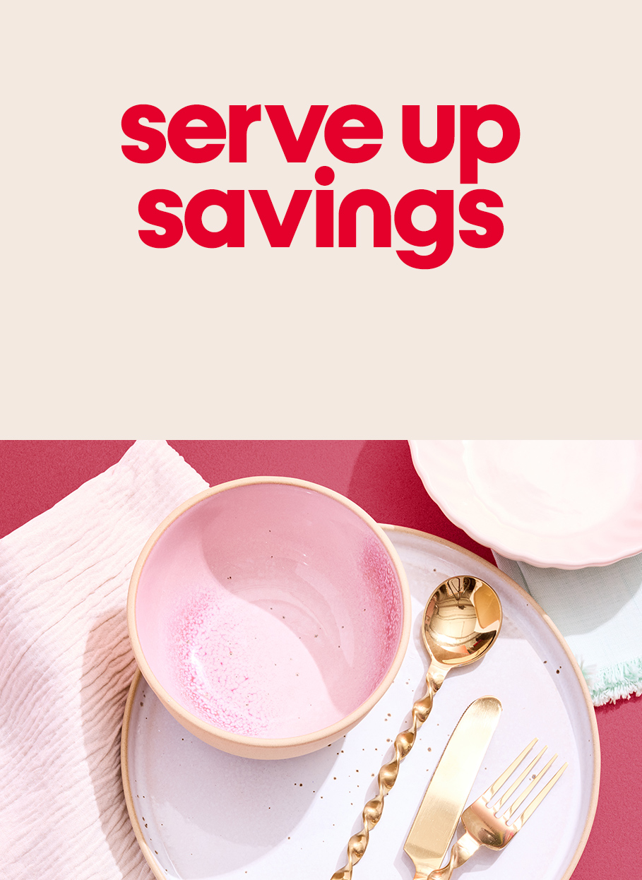 serve up savings